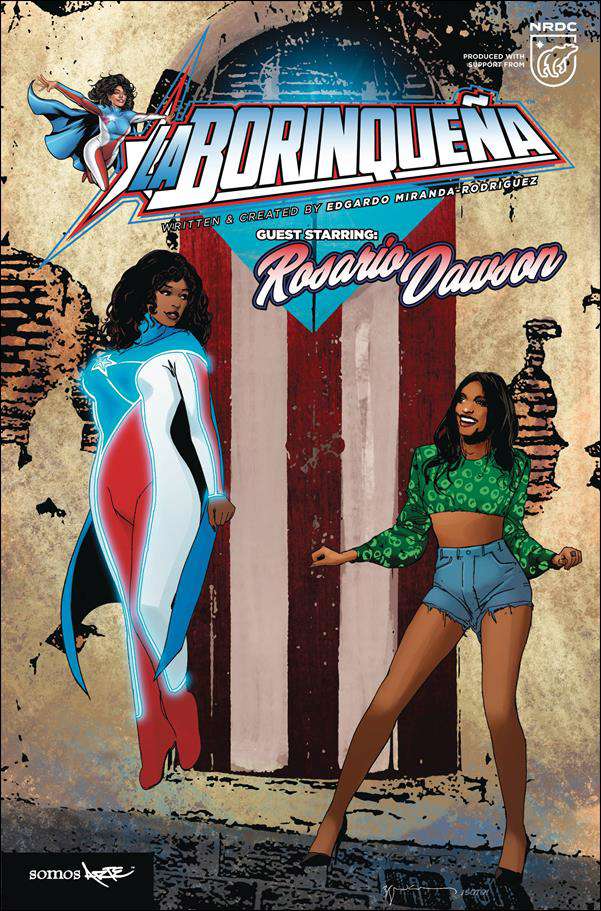 Borinqueña Guesting Starring Rosario Dawson, La #1 Variation B