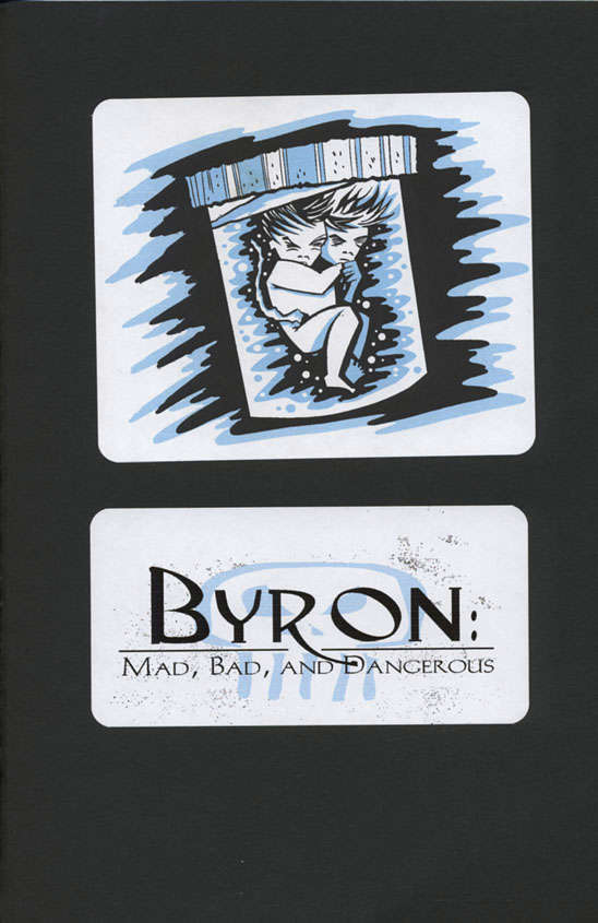 Byron: Mad, Bad, and Dangerous #2