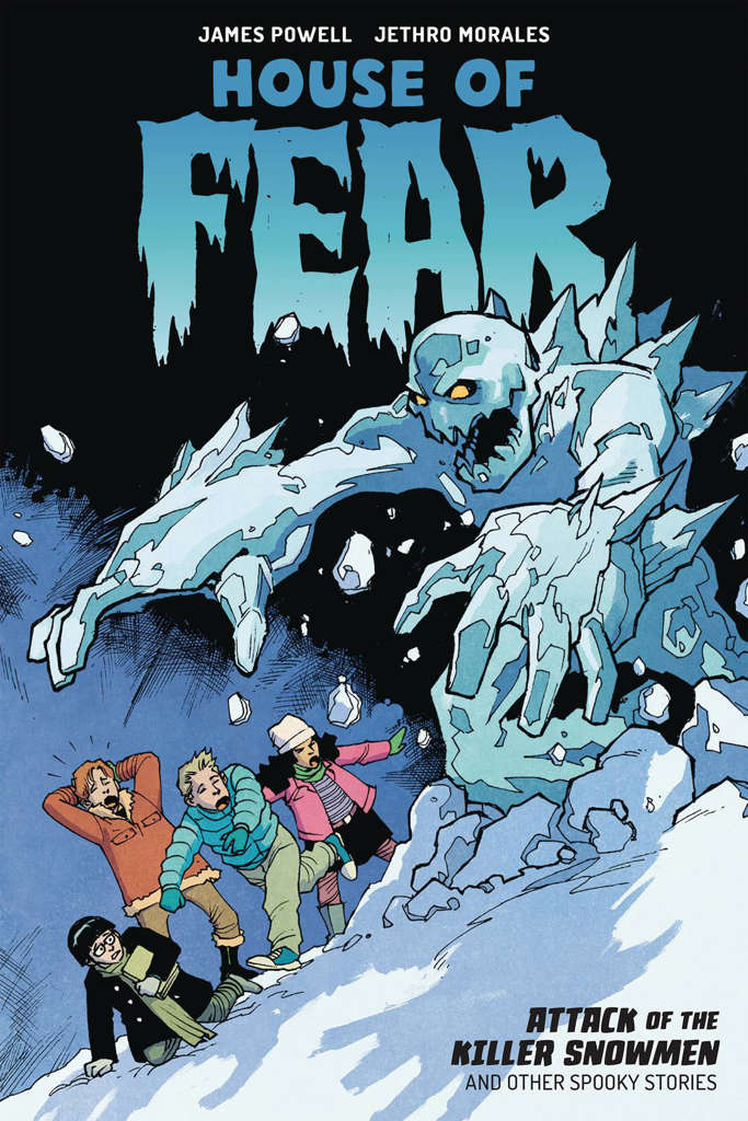 House of Fear: Attack of the Killer Snowmen and Other Stories