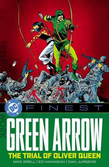 DC Finest: Green Arrow: The Trial of Oliver Queen