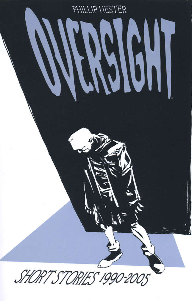 Oversight: Collected Short Stories 1990–2005