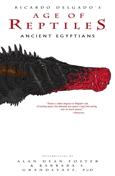 Age Of Reptiles: Ancient Egyptians Book #1