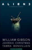 Alien 3 (William Gibson’s…) Book #1 Hardcover