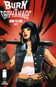 Burn the Orphanage: Born to Lose #3 Variation B