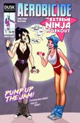 Aerobicide: the Extreme Ninja Workout Collector's Preview #1