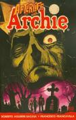 Afterlife With Archie Book #1 - 4th printing