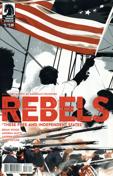 Rebels: These Free and Independent States #3
