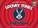 The 100 Greatest Looney Tunes Cartoons #1 Hardcover - 2nd printing