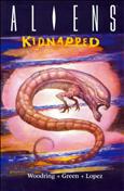 Aliens: Kidnapped Book #1