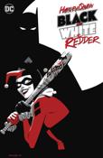 Harley Quinn Black + White + Redder Book #1