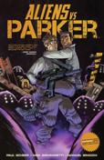 Aliens vs. Parker Book #1