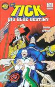 The Tick Big Blue Destiny #4