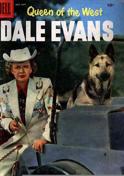 Queen of the West, Dale Evans #12