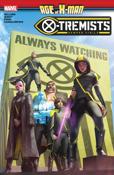 Age of X-Man: X-Tremists Book #1