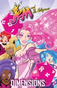 Jem and the Holograms: Dimensions Book #1