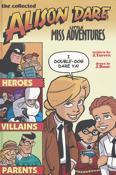 Alison Dare, Little Miss Adventures Book #1