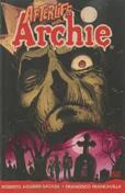 Afterlife With Archie Book #1 - 3rd printing