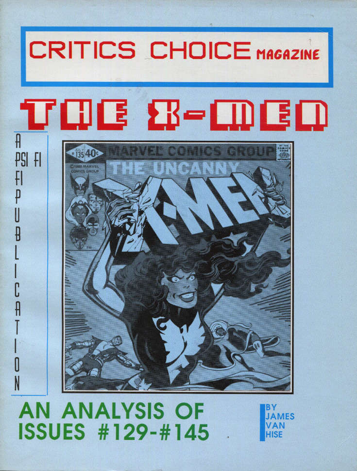 Critic’s Choice File: X-Men #129-145
