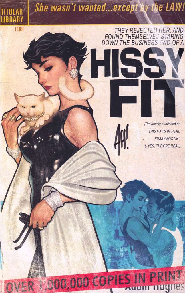 Hissy Fit