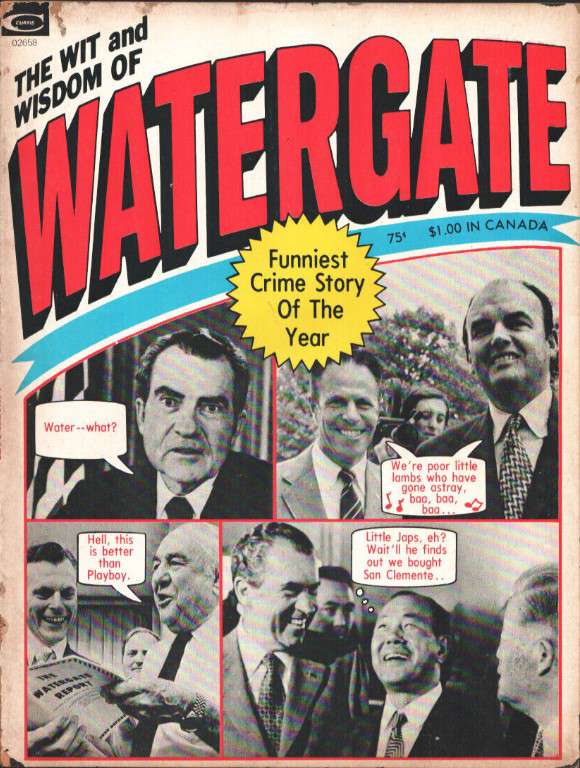 The Wit and Wisdom of Watergate