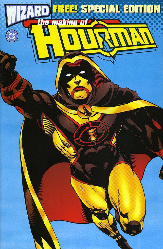 Wizard Presents The Making Of Hourman #1