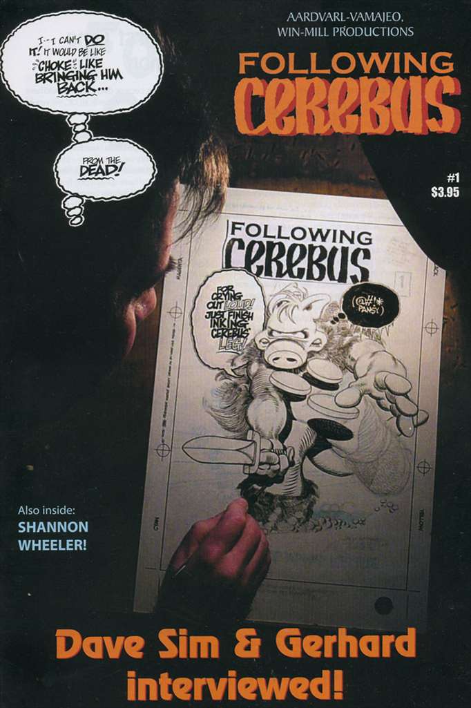 Following Cerebus