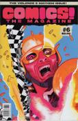 Comics: The Magazine #6
